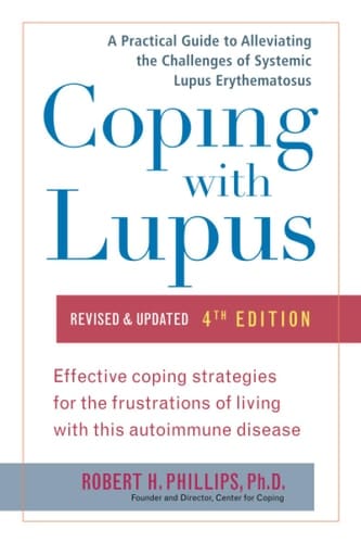 Coping with Lupus Revised & Updated, Fourth Edition