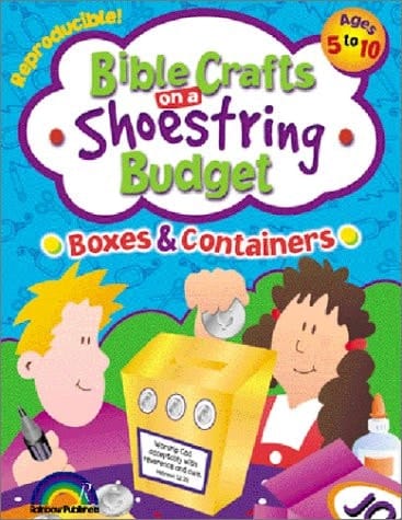 Bible Crafts on a Shoestring Budget Boxes and Containers