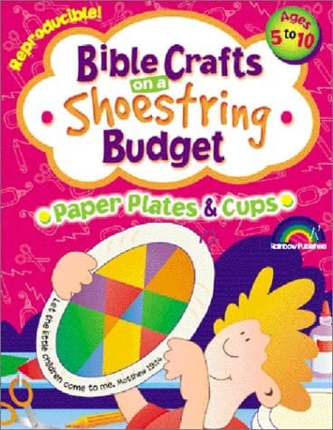 Bible Crafts on a Shoestring Budget Paper Plates and Cups