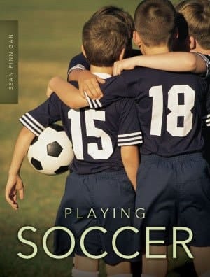Playing Soccer Discover Our World Nonfiction Level C Set