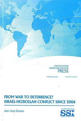 From War to Deterrence? Israel-Hezbollah Conflict Since 2006