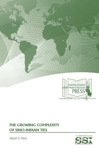 The Growing Complexity of Sino-Indian Ties