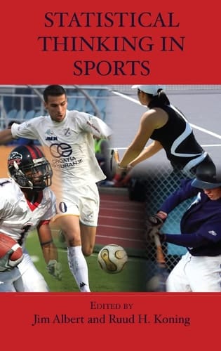Statistical Thinking in Sports
