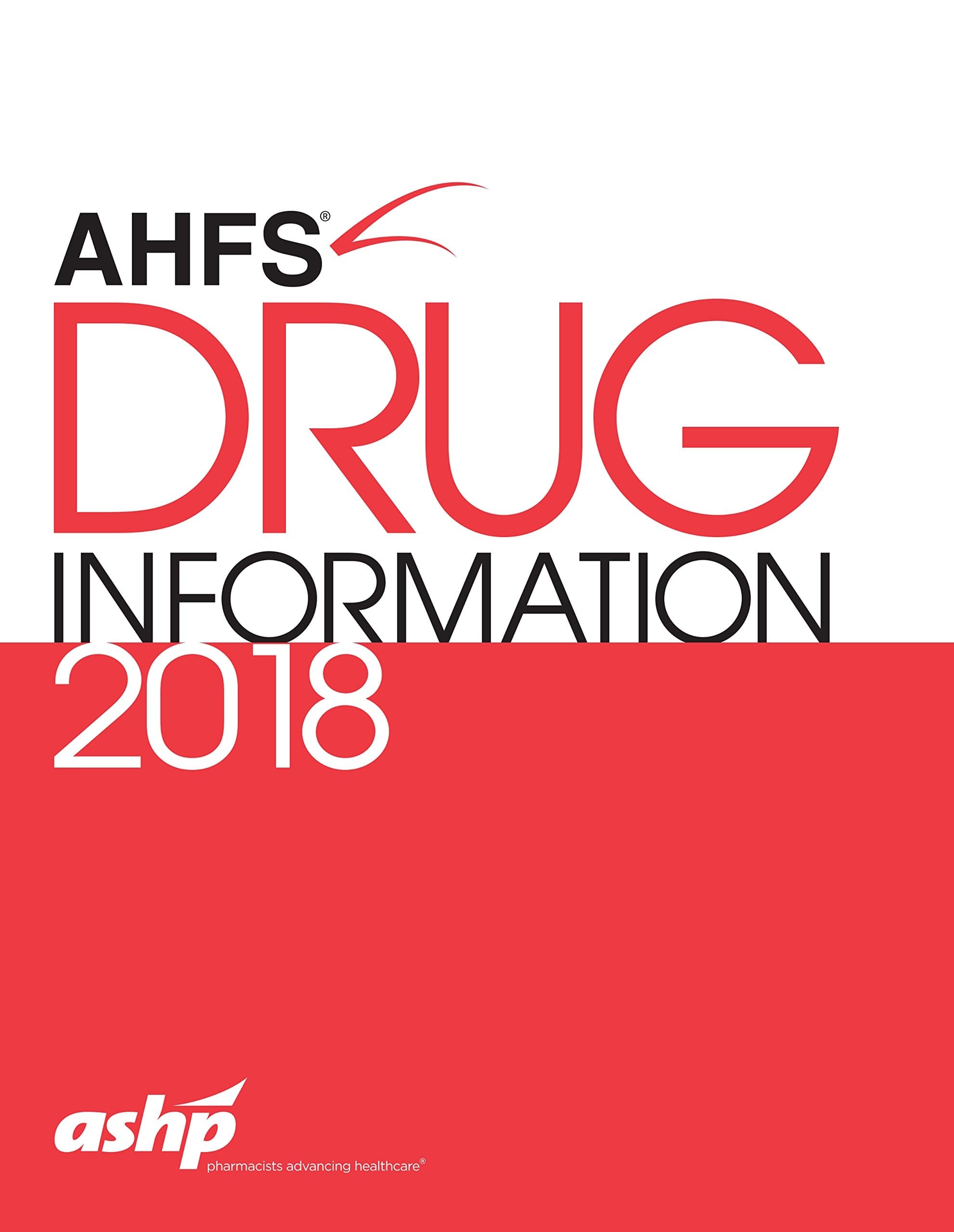 AHFS® Drug Information 2018