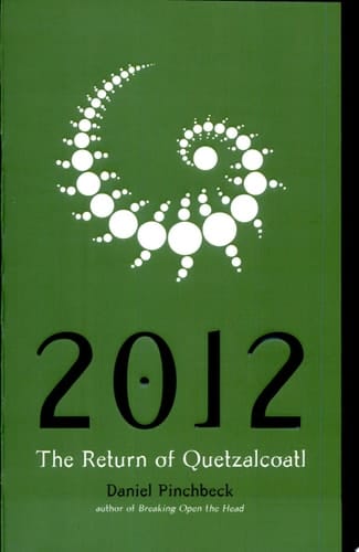 2012 The Return of Quetzalcoatl