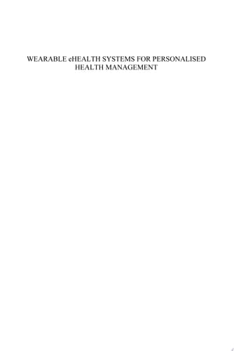 Wearable Ehealth Systems for Personalised Health Management State of the Art and Future Challenges