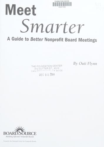 Meet Smarter A Guide to Better Nonprofit Board Meetings