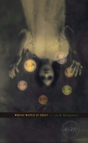 Whose World Is This? (Iowa Short Fiction Award)
