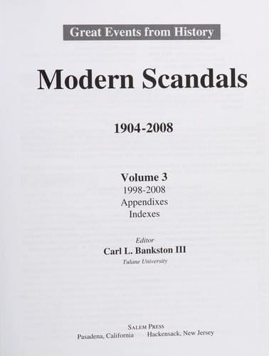 Modern Scandals 1904-2008: 1972-1998 (Great Events from History)