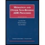 Mediation and Other Non Binding Adr Processes (University Casebook)