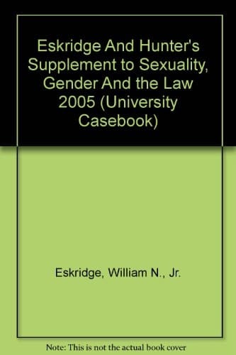 Sexuality, Gender, and the Law Supplement