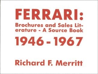 Ferrari Brochures and Sales Literature A Source Book 1948-1963