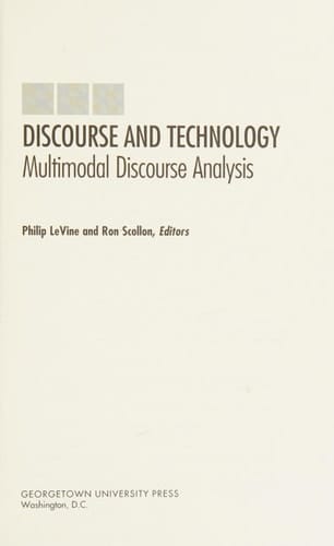 Discourse and Technology Multimodal Discourse Analysis