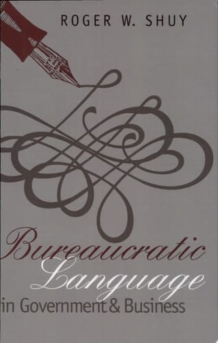 Bureaucratic Language in Government and Business