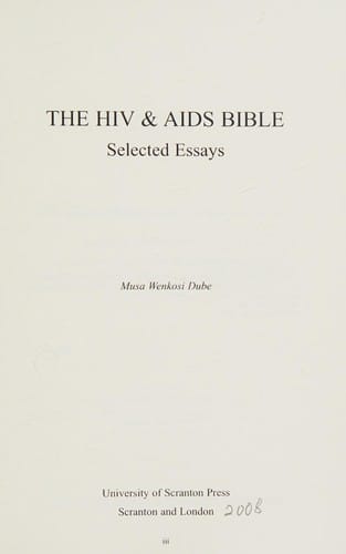The HIV and AIDS Bible: Selected Essays