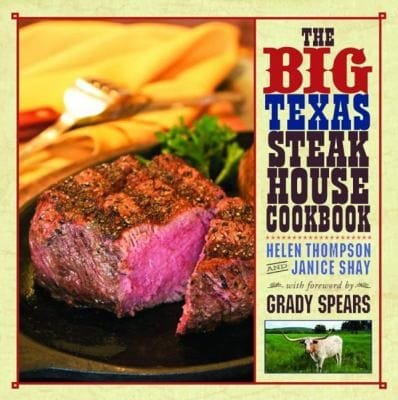 The Big Texas Steak House Cookbook