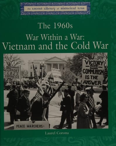 War Within a War Vietnam and the Cold War