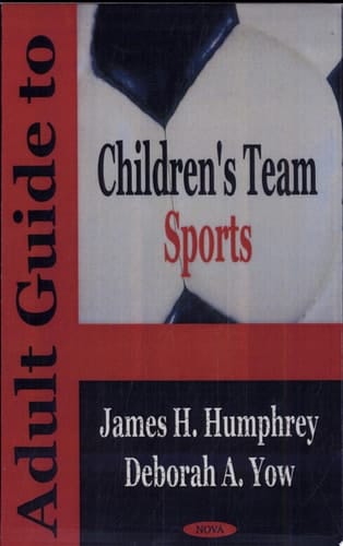 Adult Guide to Children's Team Sports