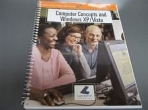Computer Concepts and Windows XP/Vista