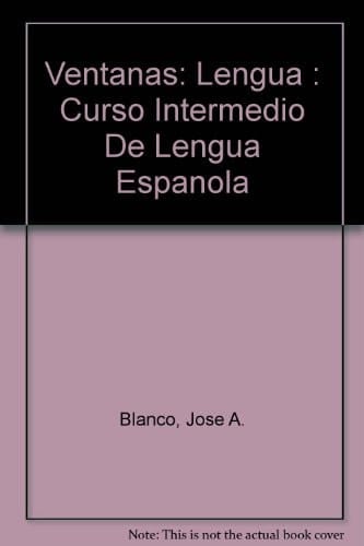 Ventanas Pack a (Lengua Student Edition + Video and Interactive CD-ROM)