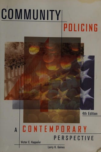 Community Policing: A Contemporary Perspective