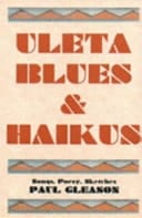 Uleta Blues and Haikus