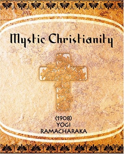 Mystic Christianity (1908)