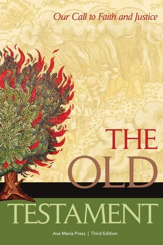 The Old Testament Our Call to Faith and Justice
