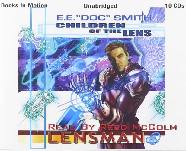 Children of the Lens by E.E. "Doc" Smith, (The Lensman Series, Book 6) from Books In Motion.com