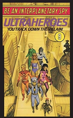 Be An Interplanetary Spy Ultraheroes