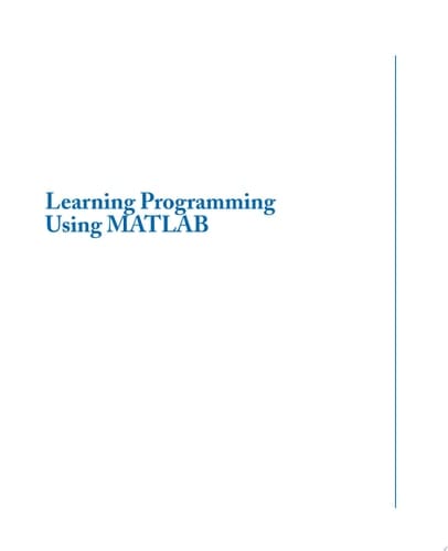 Learning Programming Using MATLAB