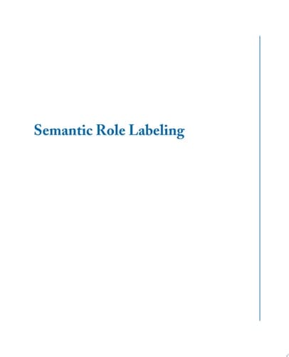 Semantic Role Labeling