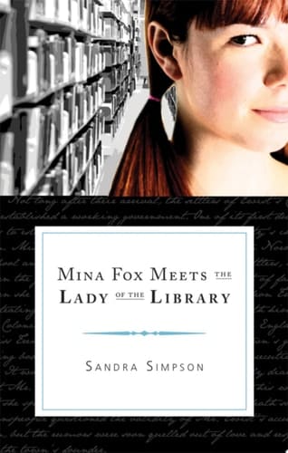 Mina Fox Meets the Lady of the Library