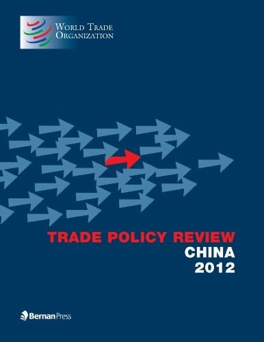 Trade Policy Review - China 2012