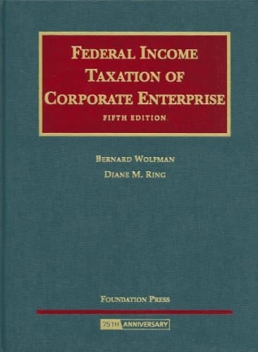 Federal Income Taxation of Corporate Enterpise (University Casebook Series)