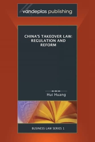China's Takeover Law: Regulation & Reform