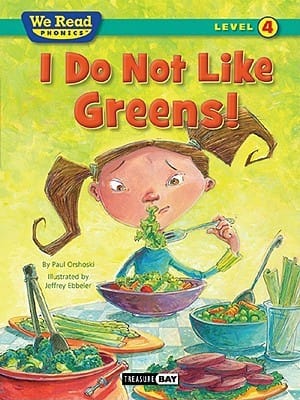 I Do Not Like Greens