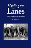 Holding The Lines Horses, Hard Work, Love, and Potatoes