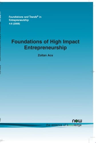 Foundations of High Impact Entrepreneurship