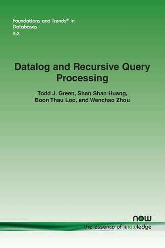Datalog and Recursive Query Processing