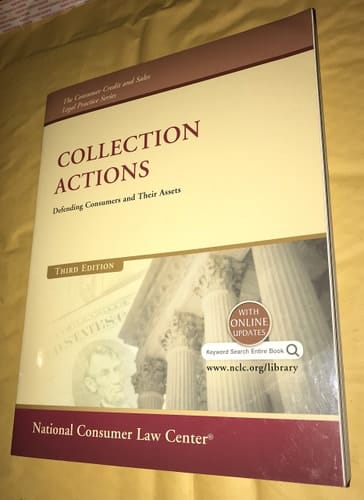 Collection Actions Defending Consumers and Their Assets