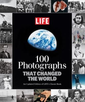 100 Photographs That Changed The World