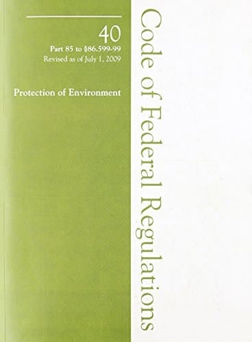 2009 40 CFR 85-86. 599