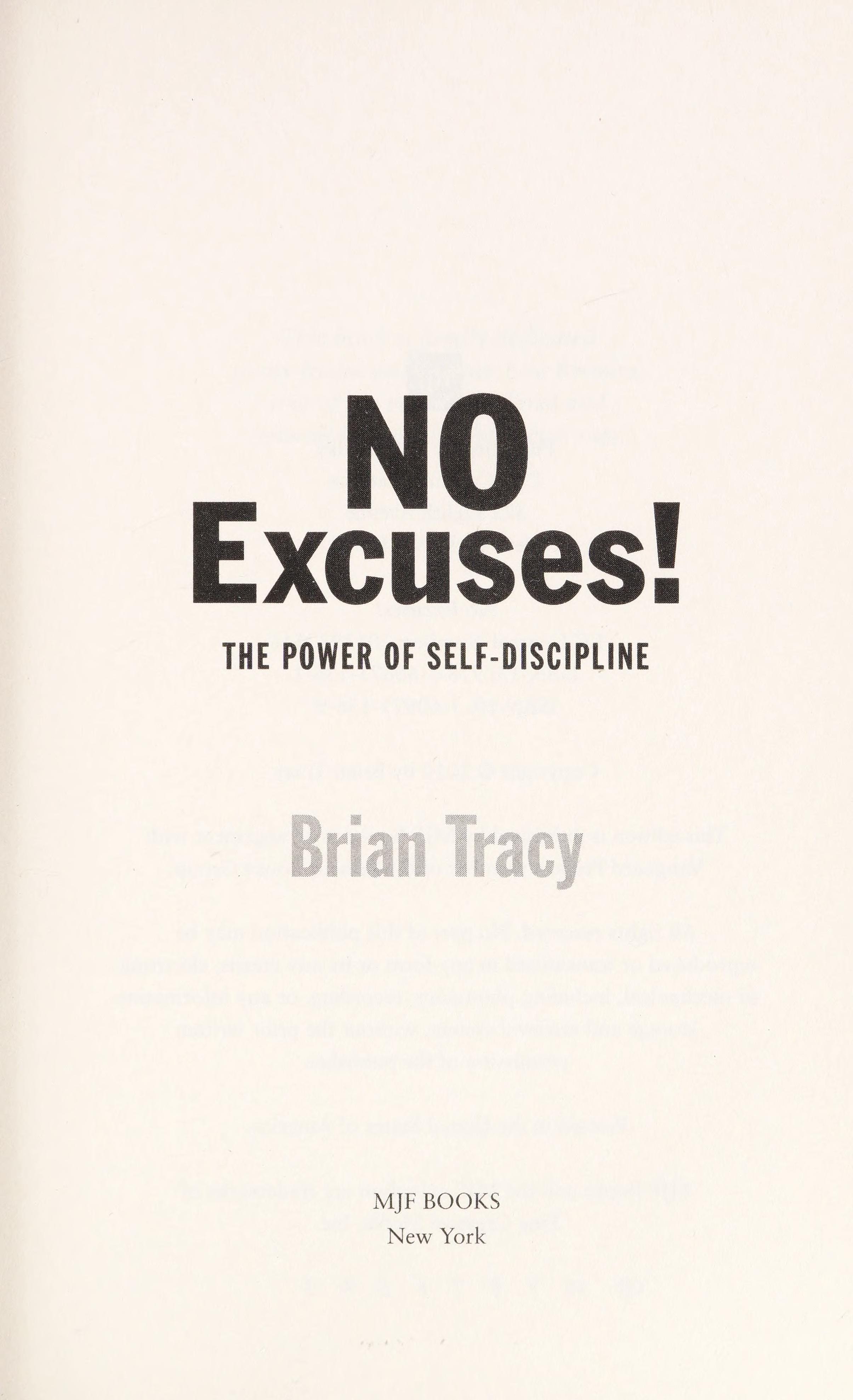No Excuses! The Power of Self-discipline by Brian Tracy (2012) Hardcover