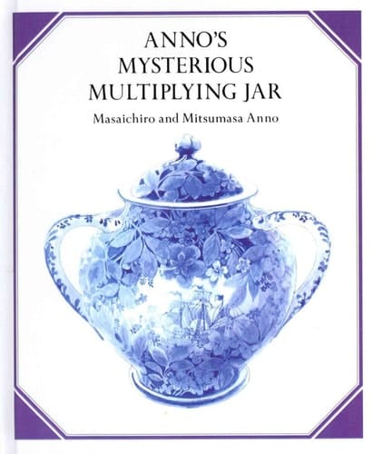 Anno's Mysterious Multiplying Jar