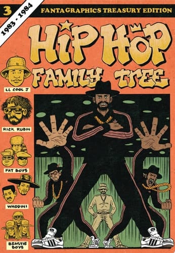 Hip Hop Family Tree Book 3 1983–1984