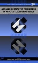 Advanced Computer Techniques in Applied Electromagnetics