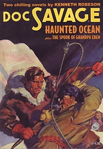 DOC SAVAGE Volume 77 Haunted Ocean and the Spook of Grandpa Eben - HALLOWEEN SPECIAL