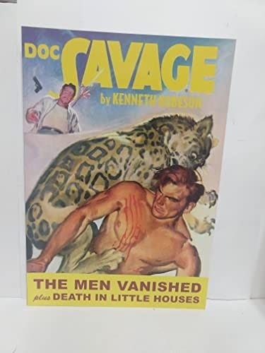 DOC SAVAGE Volume 84 The Men Vanished and Death in Little Houses