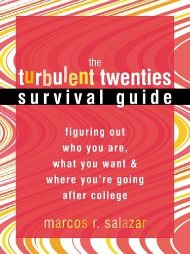 Turbulent Twenties Survival Guide
